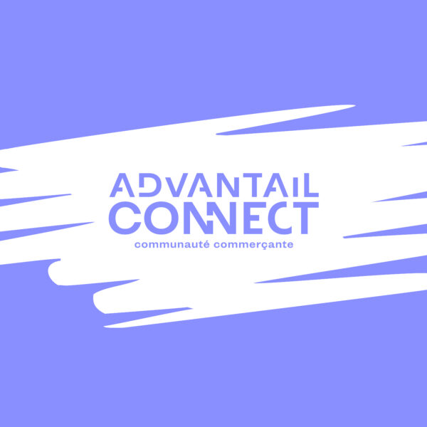 Advantail - Make Sense Get Results - Advantail Connect : créer du lien, accompagner et valoriser les commerçants - ADV CONNECT LK 1 - 1
