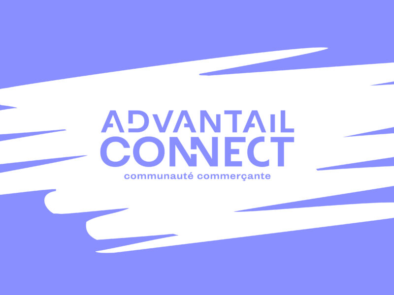 Advantail - Make Sense Get Results - Advantail Connect : créer du lien, accompagner et valoriser les commerçants - ADV CONNECT LK 1 - 3